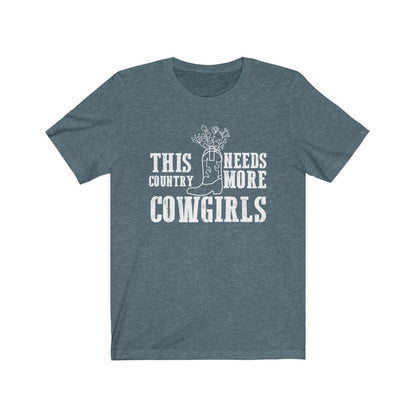 This Country Needs More Cowgirls Unisex Jersey Short Sleeve Tee